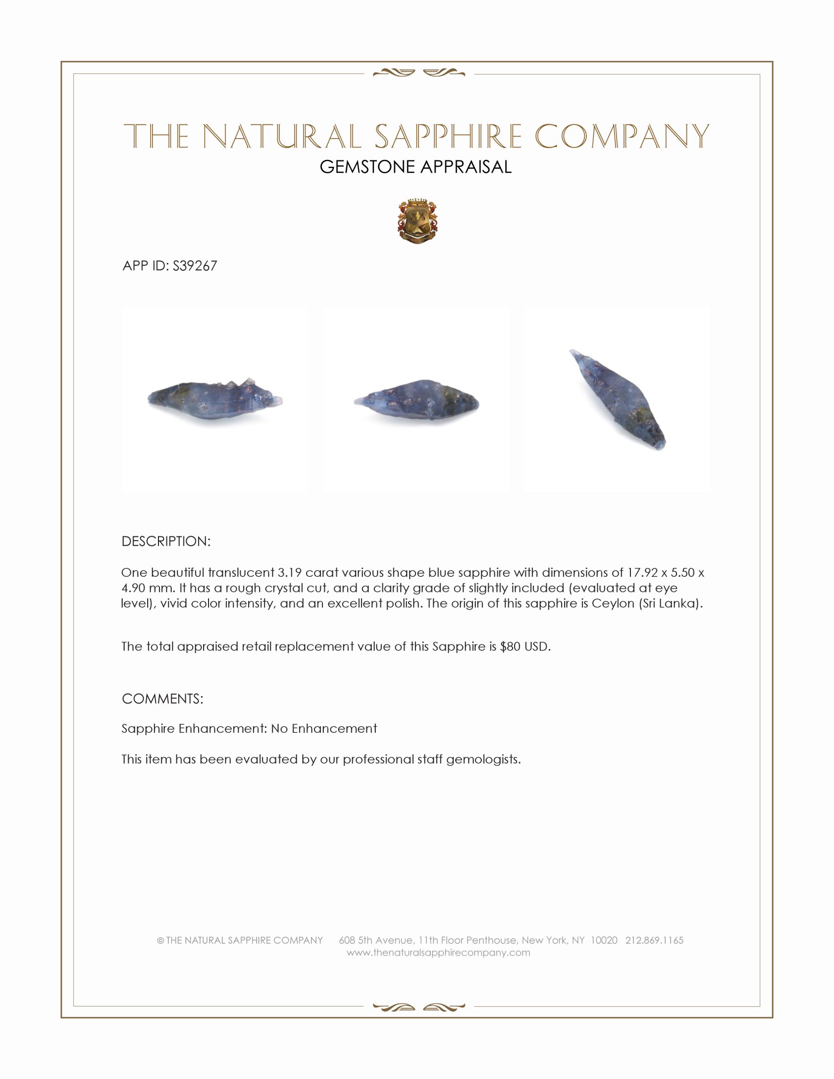 3.19 Ct. Blue Sapphire Crystal from Ceylon (Sri Lanka)