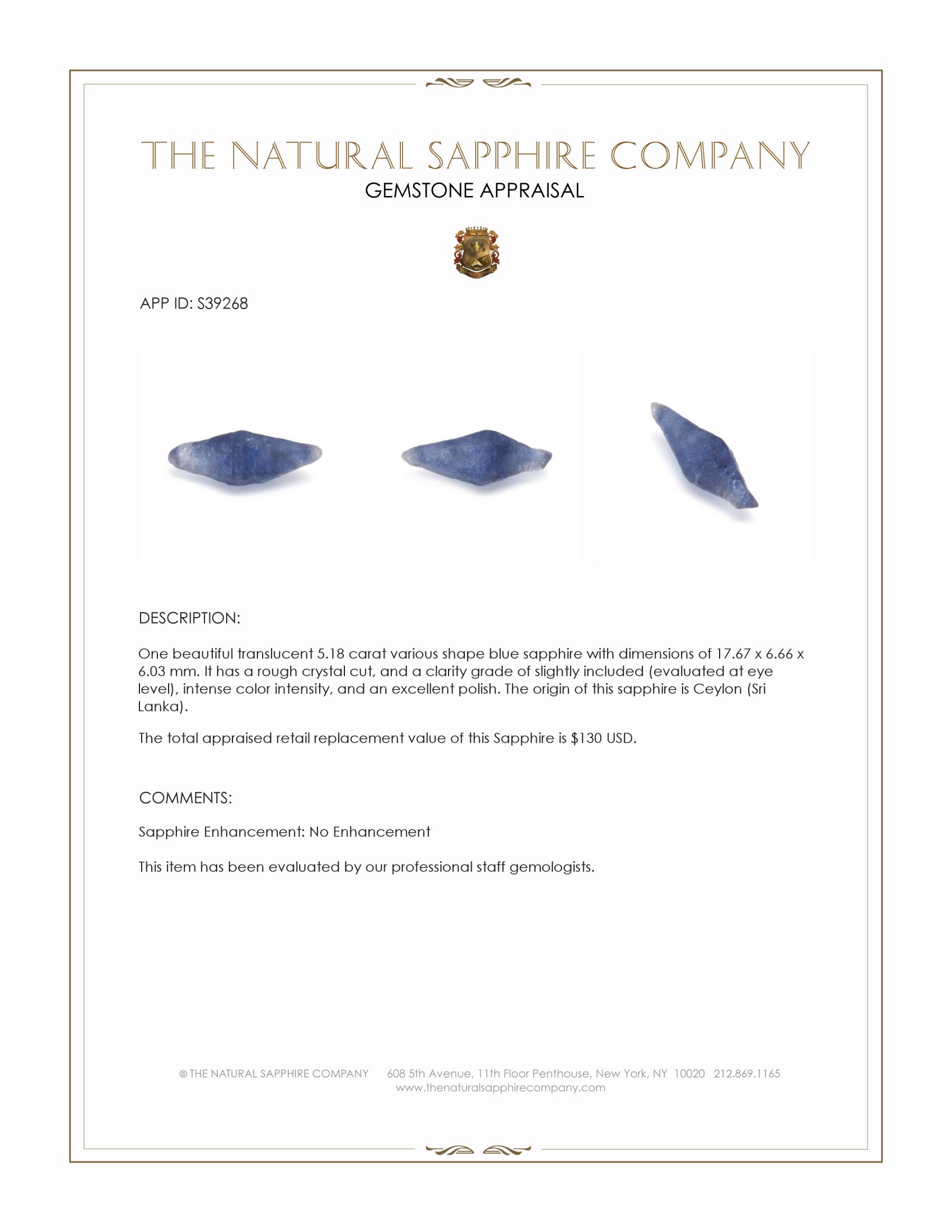 5.18 Ct. Blue Sapphire Crystal from Ceylon (Sri Lanka)