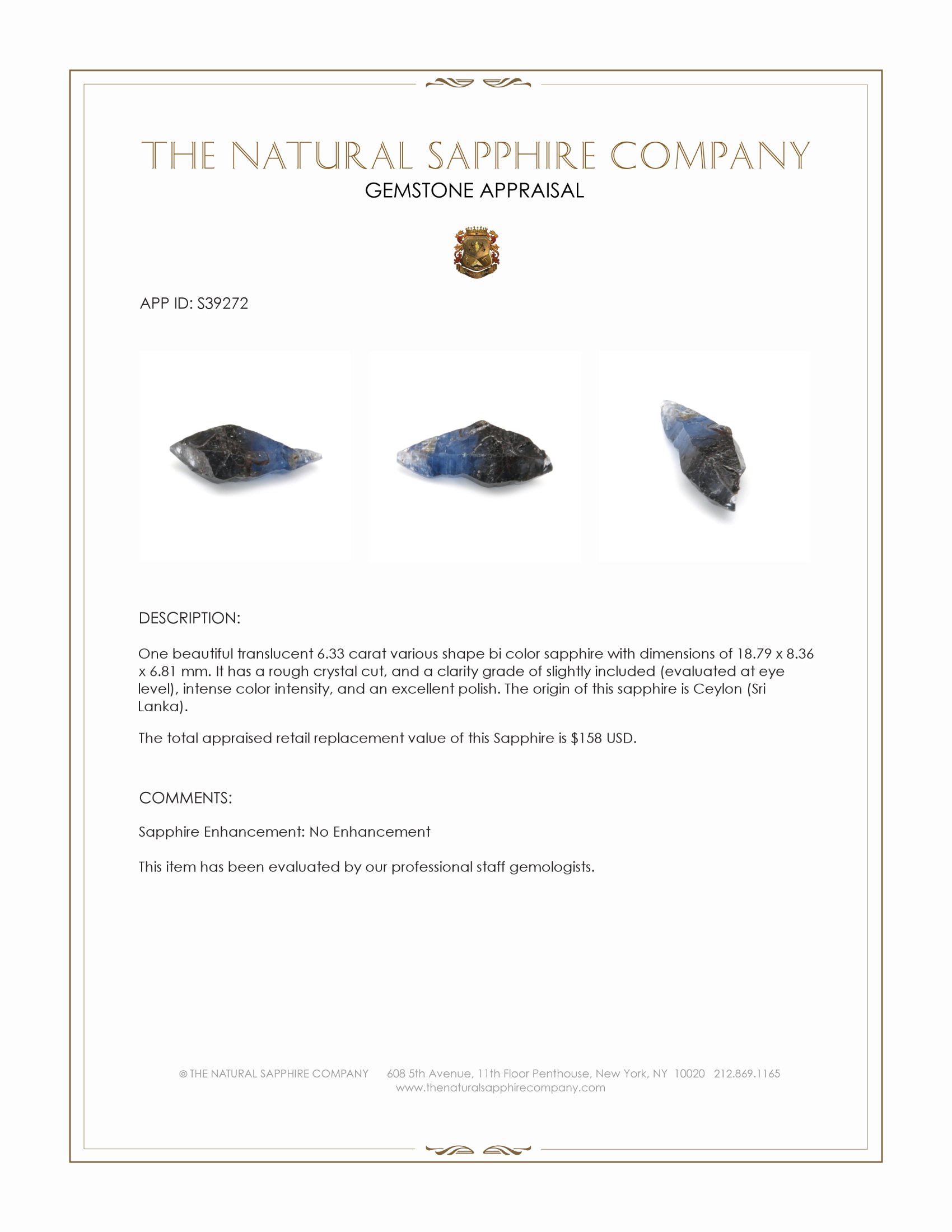 6.33 Ct. Bi Color Sapphire Crystal from Ceylon (Sri Lanka)