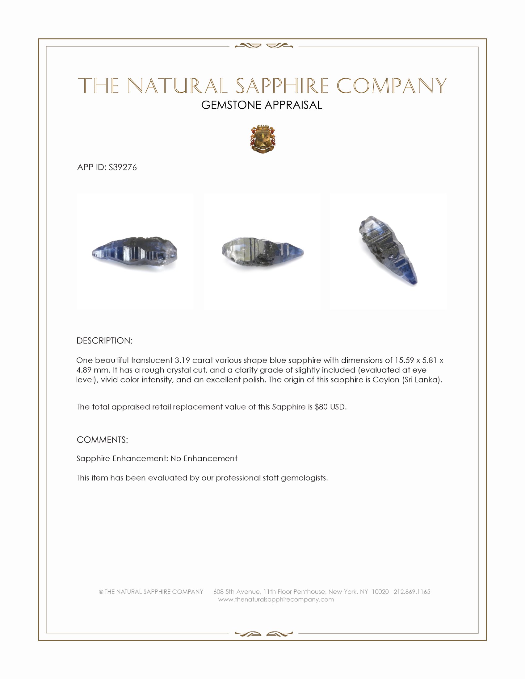 3.19 Ct. Blue Sapphire Crystal from Ceylon (Sri Lanka)